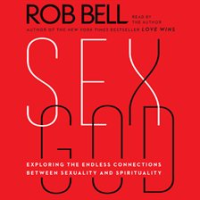 Sex God by Bell, Rob